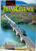 HISTOIRE DU RAIL - TRANSCEVENOL